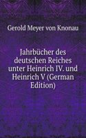 Jahrbucher des deutschen Reiches unter Heinrich IV. und Heinrich V (German Edition)