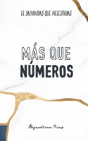 Más que números