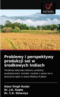 Problemy i perspektywy produkcji soi w środkowych Indiach