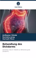 Behandlung des Dickdarms