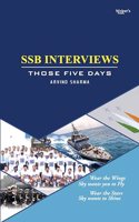 SSB Interviews Those Five Days