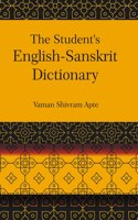 The Student'S English-Sanskrit Dictionary [Hardcover]