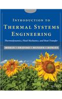 Introduction to Thermal Systems Engineering: Thermodynamics, Fluid Mechanics, and Heat Transfer