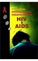 Psychology of Perspective of HIV and AIDS