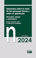 Impuestos sobre la renta de las personas fisicas y sobre el patrimonio: Normativa estatal y autonomica. Incluye IRNR