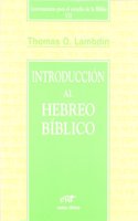 Introcuccion Al Hebreo Biblico (Instrumentos para el estudio de la Biblia, Universidad de Harvad)