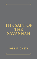 Salt of the Savannah