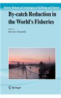 By-Catch Reduction in the World's Fisheries