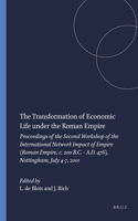The Transformation of Economic Life under the Roman Empire