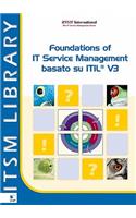 Foundations of IT Service Management Based on ITIL