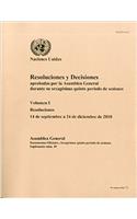 Resoluciones y decisiones aprobadas por la asamblea general: Sexagesimo quinto periodo de sesiones, Volume 1, resoluciones (14 de septiembre a 24 de diciembre de 2010)