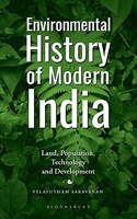 Environmental History of Modern India