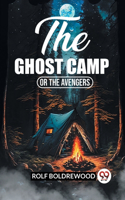 Ghost Camp Or The Avengers