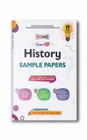 Full Marks Super 10 CBSE Board Sample Question Papers for Class 12 History For 2025 Exams | PYQs + Competency Based Questions with Answers | Includes Solved and Unsolved practice papers