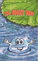 The Bubbly Drop (Children's Book Trust, New Delhi)