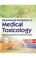 Operational Guidelines in Medical Toxicology