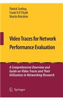 Video Traces for Network Performance Evaluation