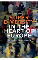 Superdiversity in the heart of Europe