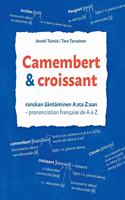 Camembert & croissant