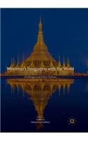 Myanmar's Integration with the World