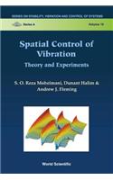Spatial Control of Vibration: Theory and Experiments
