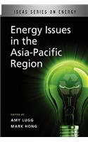 Energy Issues in the Asia-Pacific Region