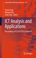 ICT Analysis and Applications: Proceedings of ICT4SD 2024, Volume 8(1197 Lecture Notes in Networks and Systems)