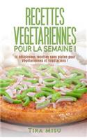 Recettes végétariennes pour la semaine !