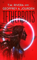 Tetherbots