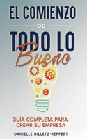 Comienzo de Todo lo Bueno