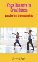 Yoga Durante la Gravidanza