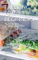 Freezing for Beginners 2023
