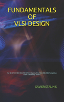 Fundamentals of VLSI Design