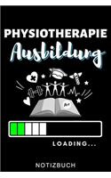 Physiotherapie Ausbildung Loading... Notizbuch: A5 52 WOCHEN KALENDER für deinen Physiotherapeuten - Dankebuch Physiotherapie - Masseur - Krankengymnastik - Geschenkidee zum Geburtstag und Weihnac