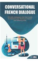 Conversational French Dialogues
