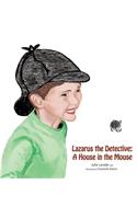 Lazarus the Detective