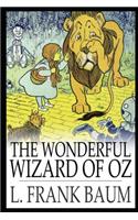 The wonderful wizard of OZ (Annotated & Illustrated)