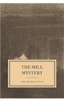 The Mill Mystery