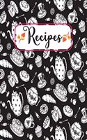 Recipes: Cookbook to note down your favorite recipes.