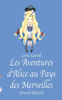 Les Aventures d'Alice au Pays des Merveilles Lewis Carroll