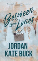 Between Time Zones (best friend's brother romance)