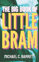 Big Book of Little Bram