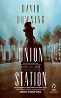 Union Station: (8 John Russell WWII Spy Thriller)