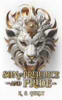 Son of Prejudice and Pride