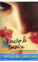 El Sueno de America