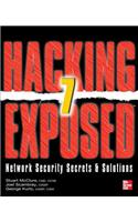 Hacking Exposed 7: Network Security Secrets and Solutions