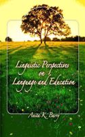 Linguistic Perspectives on Language and Education