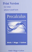 Precalculus (Print Reference) Plus Mylab Math Plus Explorations and Notes for Precalculus: Print Version