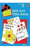 Add and Take Away