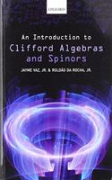 Introduction to Clifford Algebras and Spinors